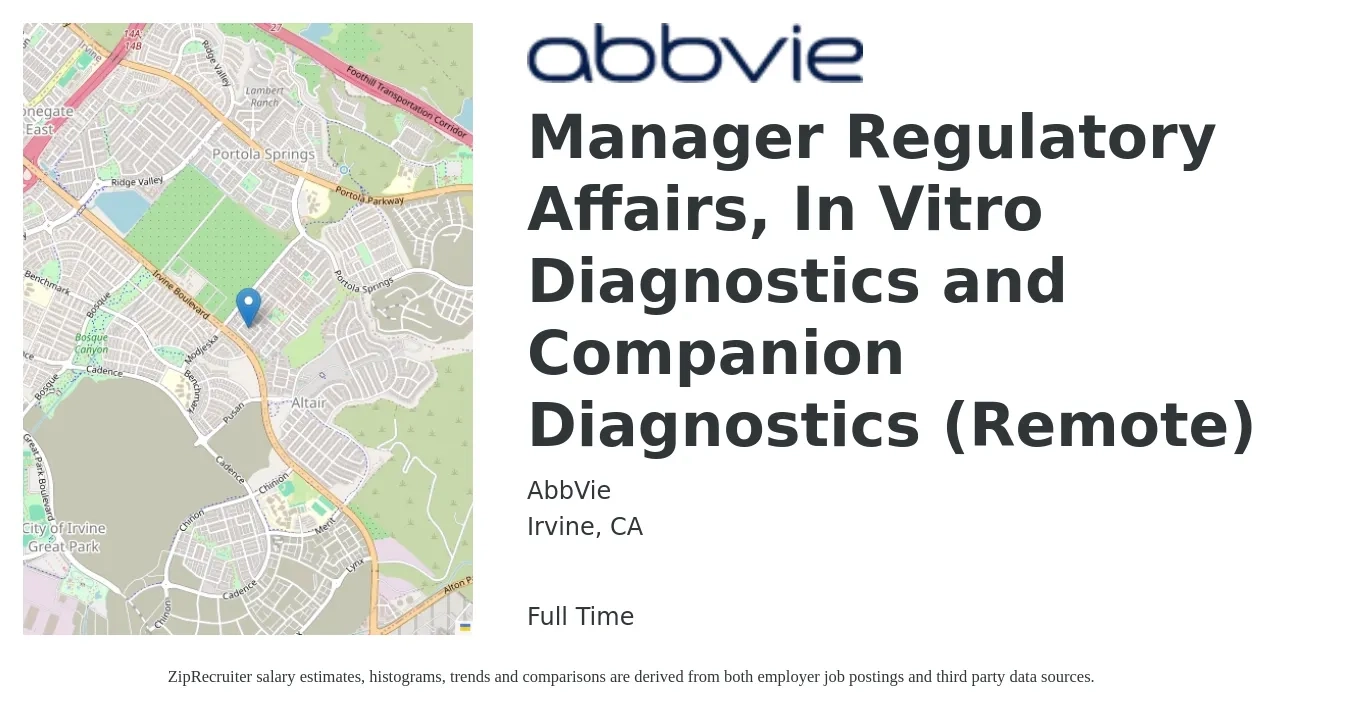 AbbVie job posting for a Manager Regulatory Affairs, In Vitro Diagnostics and Companion Diagnostics (Remote) in Irvine, CA with a salary of $47 to $74 Hourly with a map of Irvine location.