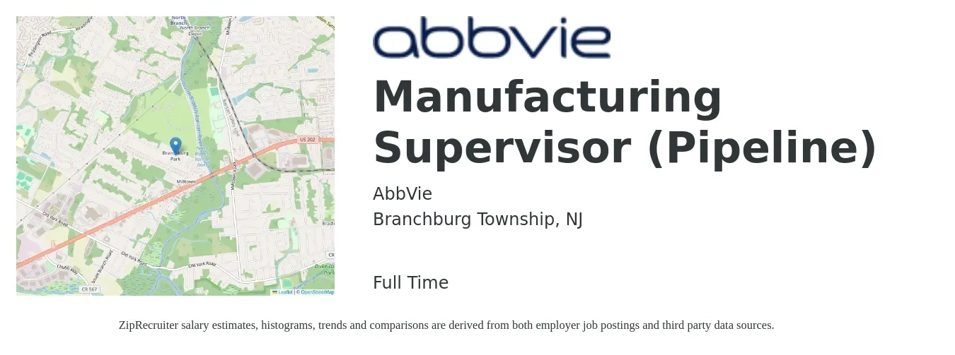 AbbVie job posting for a Manufacturing Supervisor (Pipeline) in Branchburg Township, NJ with a salary of $62,300 to $85,000 Yearly with a map of Branchburg Township location.