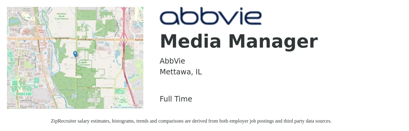AbbVie job posting for a Media Manager in Mettawa, IL with a salary of $140,800 to $146,600 Yearly with a map of Mettawa location.