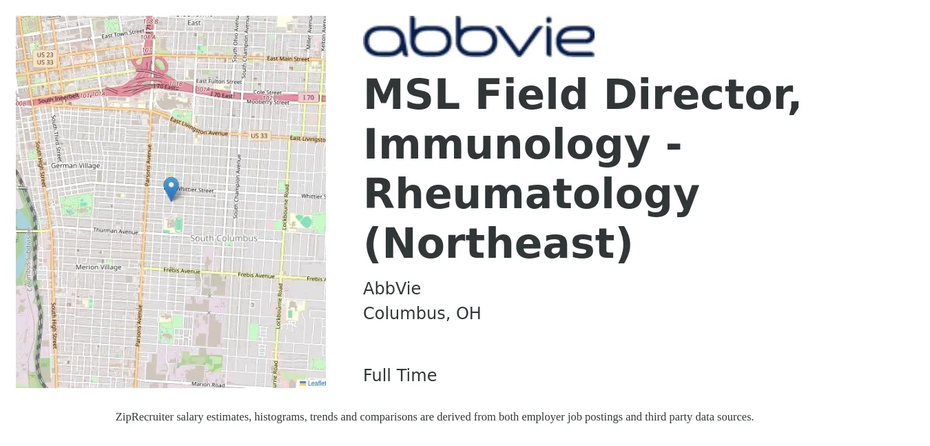 AbbVie job posting for a MSL Field Director, Immunology - Rheumatology (Northeast) in Columbus, OH with a salary of $67,100 to $136,200 Yearly with a map of Columbus location.