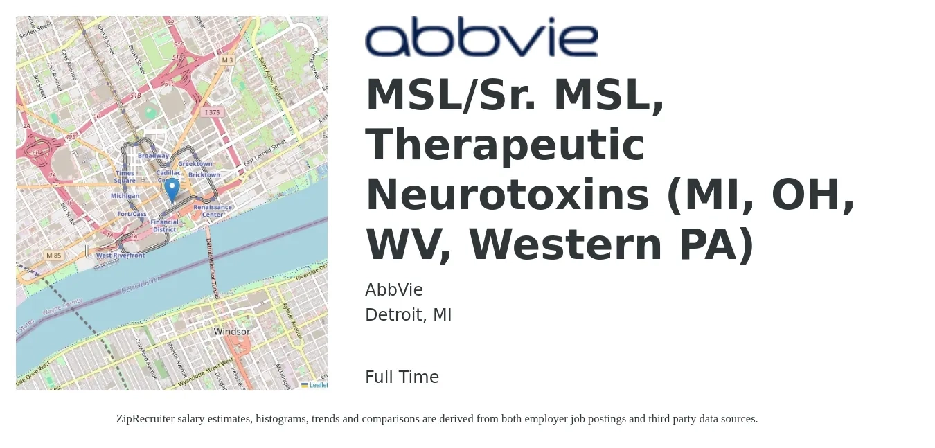 AbbVie job posting for a MSL/Sr. MSL, Therapeutic Neurotoxins (MI, OH, WV, Western PA) in Detroit, MI with a salary of $36 to $105 Hourly with a map of Detroit location.