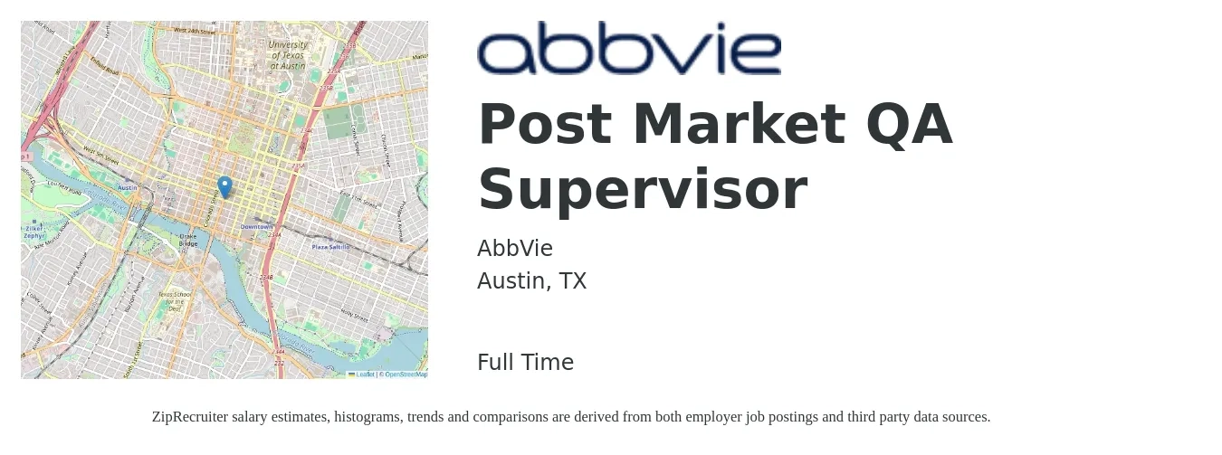 AbbVie job posting for a Post Market QA Supervisor in Austin, TX with a salary of $82,300 to $143,200 Yearly with a map of Austin location.