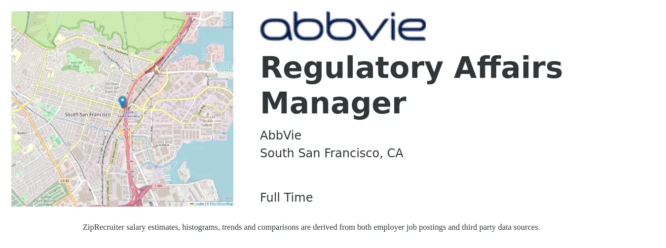 AbbVie job posting for a Regulatory Affairs Manager in South San Francisco, CA with a salary of $178,000 to $208,000 Yearly with a map of South San Francisco location.