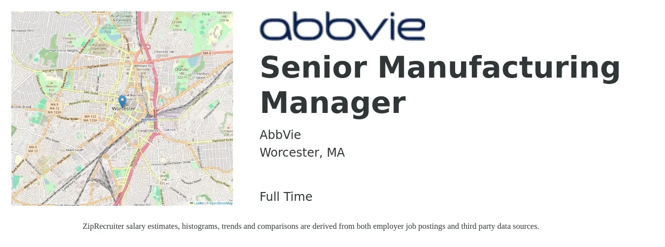 AbbVie job posting for a Senior Manufacturing Manager in Worcester, MA with a salary of $97,800 to $123,700 Yearly with a map of Worcester location.