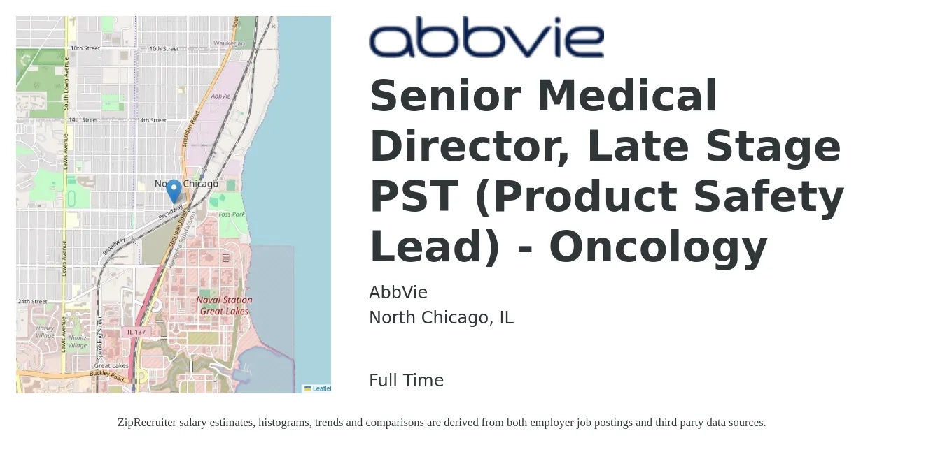 AbbVie job posting for a Senior Medical Director, Late Stage PST (Product Safety Lead) - Oncology in North Chicago, IL with a salary of $96,200 to $199,100 Yearly with a map of North Chicago location.