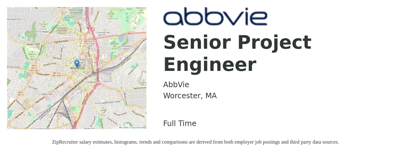 AbbVie job posting for a Senior Project Engineer in Worcester, MA with a salary of $98,800 to $128,700 Yearly with a map of Worcester location.