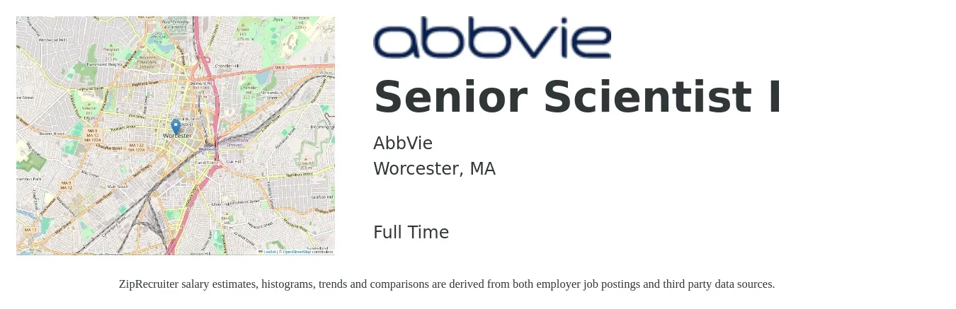 AbbVie job posting for a Senior Scientist I in Worcester, MA with a salary of $91,300 to $124,700 Yearly with a map of Worcester location.