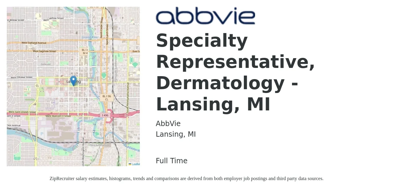 AbbVie job posting for a Specialty Representative, Dermatology - Lansing, MI in Lansing, MI with a salary of $19 to $21 Hourly with a map of Lansing location.