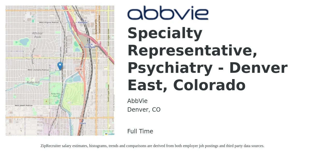 AbbVie job posting for a Specialty Representative, Psychiatry - Denver East, Colorado in Denver, CO with a salary of $18 to $28 Hourly with a map of Denver location.