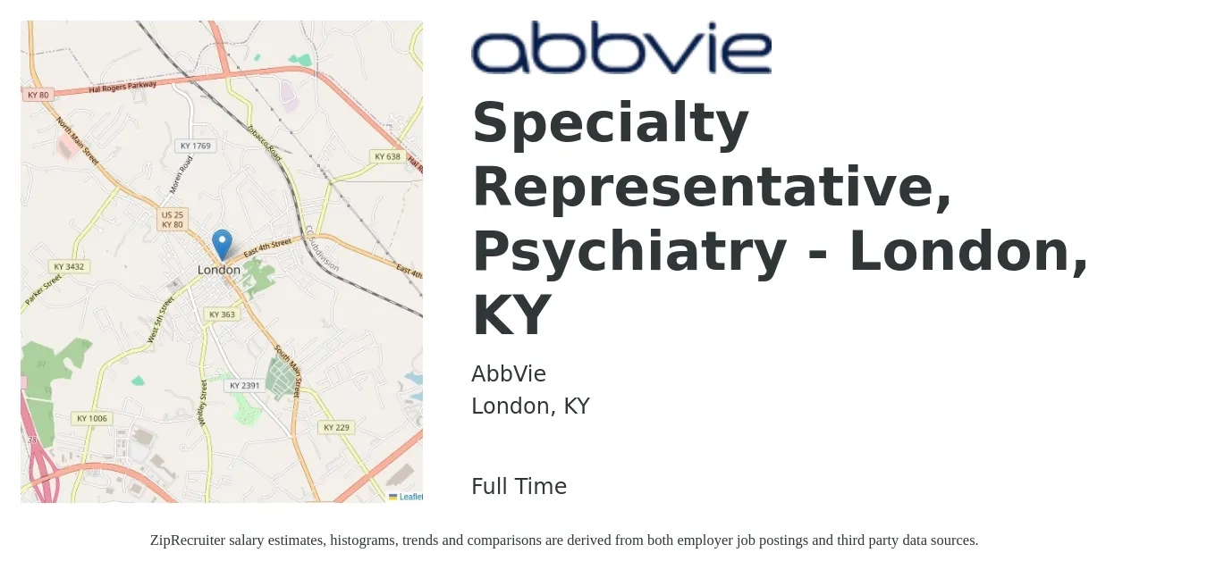 AbbVie job posting for a Specialty Representative, Psychiatry - London, KY in London, KY with a salary of $17 to $21 Hourly with a map of London location.