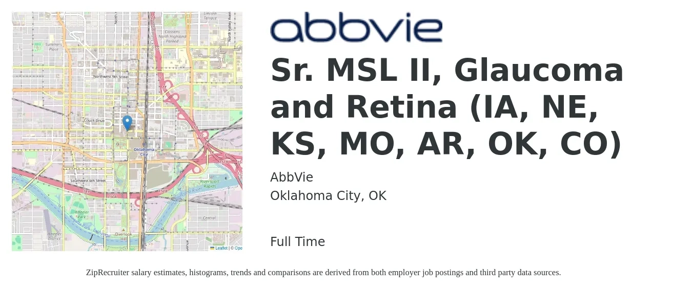 AbbVie job posting for a Sr. MSL II, Glaucoma and Retina (IA, NE, KS, MO, AR, OK, CO) in Oklahoma City, OK with a salary of $34 to $99 Hourly with a map of Oklahoma City location.