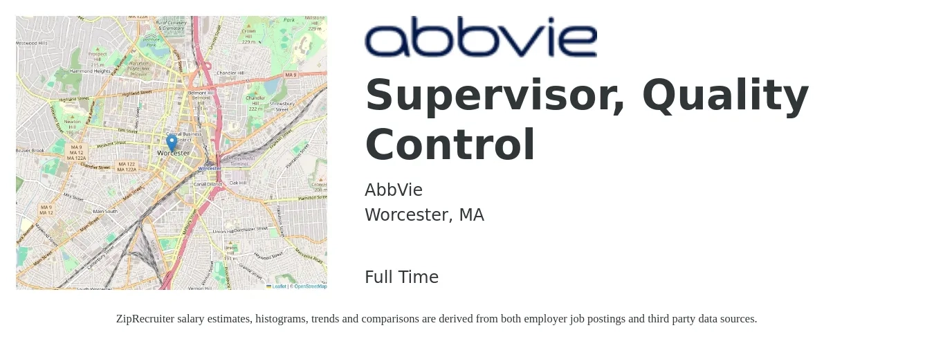 AbbVie job posting for a Supervisor, Quality Control in Worcester, MA with a salary of $60,400 to $99,800 Yearly with a map of Worcester location.