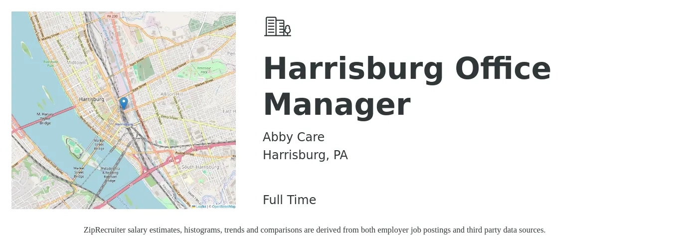 Abby Care job posting for a Harrisburg Office Manager in Harrisburg, PA with a salary of $39,500 to $58,200 Yearly with a map of Harrisburg location.