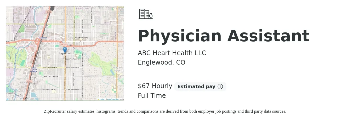 ABC Heart Health LLC job posting for a Physician Assistant in Englewood, CO with a salary of $70 Hourly with a map of Englewood location.