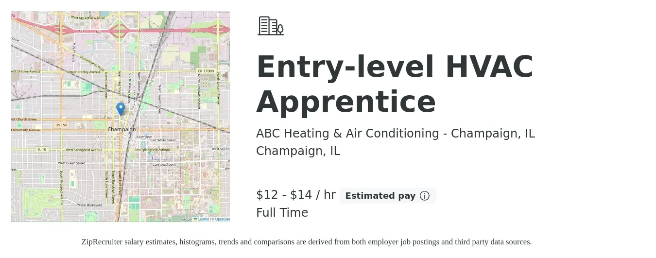 ABC Heating & Air Conditioning - Champaign, IL job posting for a Entry-level HVAC Apprentice in Champaign, IL with a salary of $13 to $15 Hourly with a map of Champaign location.