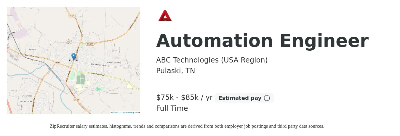 ABC Technologies (USA Region) job posting for a Automation Engineer in Pulaski, TN with a salary of $75,000 to $85,000 Yearly with a map of Pulaski location.