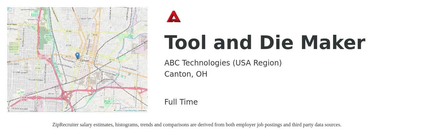 ABC Technologies (USA Region) job posting for a Tool and Die Maker in Canton, OH with a salary of $24 to $30 Hourly with a map of Canton location.