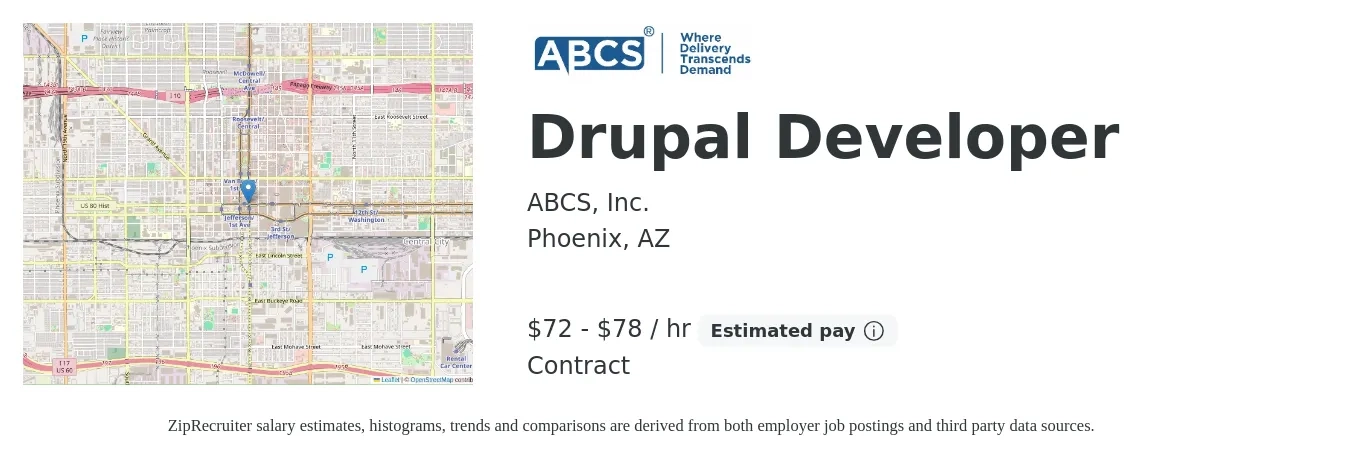 ABCS, Inc. job posting for a Drupal Developer in Phoenix, AZ with a salary of $75 to $82 Hourly with a map of Phoenix location.