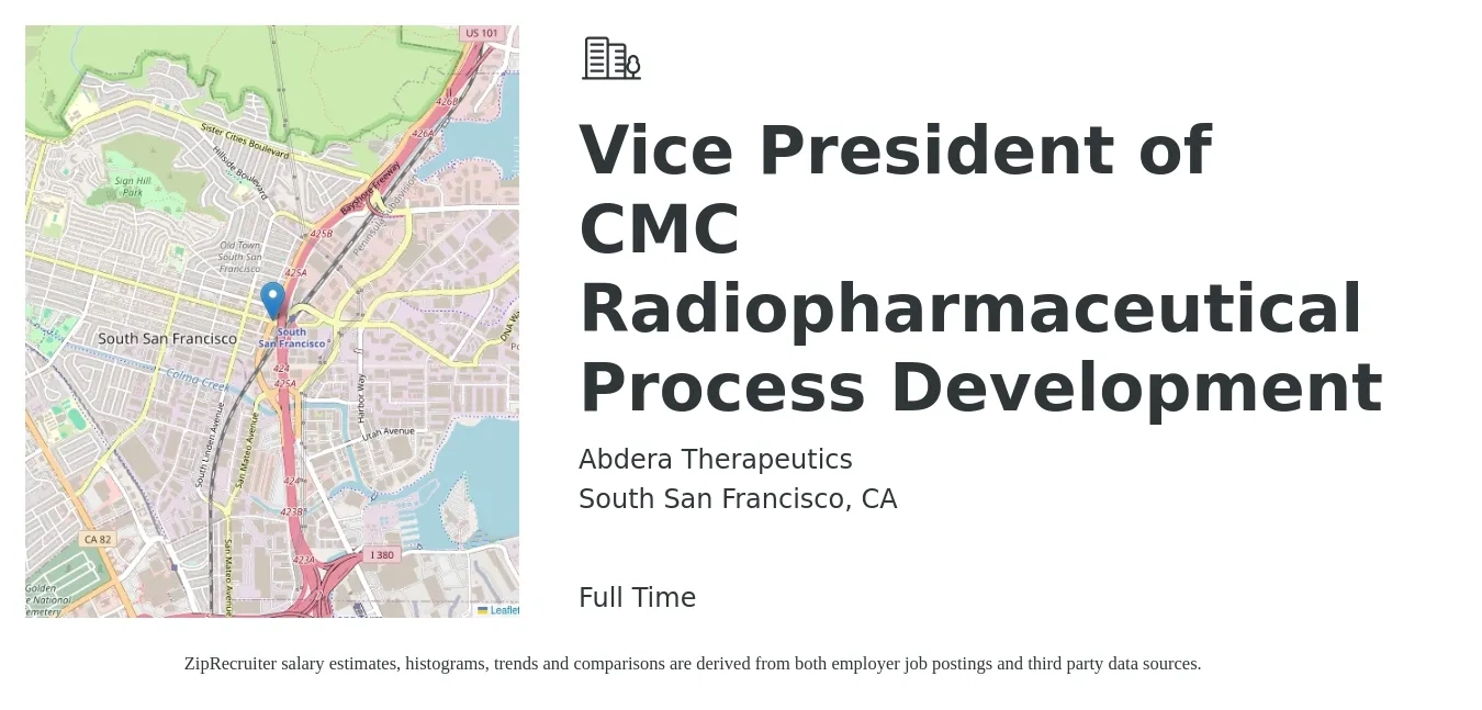 Abdera Therapeutics job posting for a Vice President of CMC Radiopharmaceutical Process Development in South San Francisco, CA with a salary of $138,100 to $210,700 Yearly with a map of South San Francisco location.