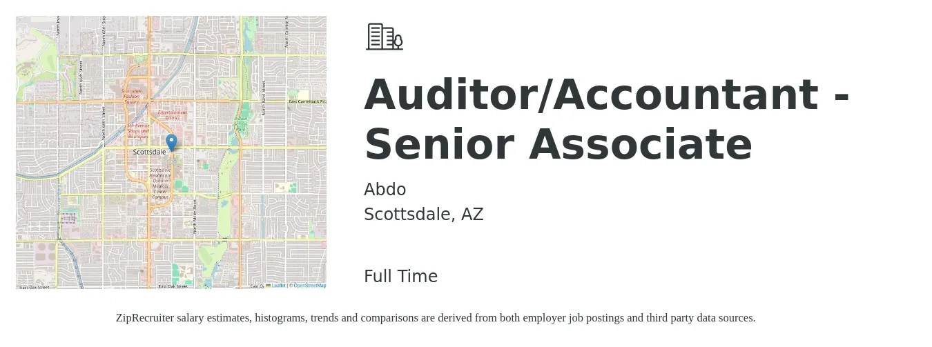 Abdo job posting for a Auditor/Accountant - Senior Associate in Scottsdale, AZ with a salary of $81,900 to $100,600 Yearly with a map of Scottsdale location.