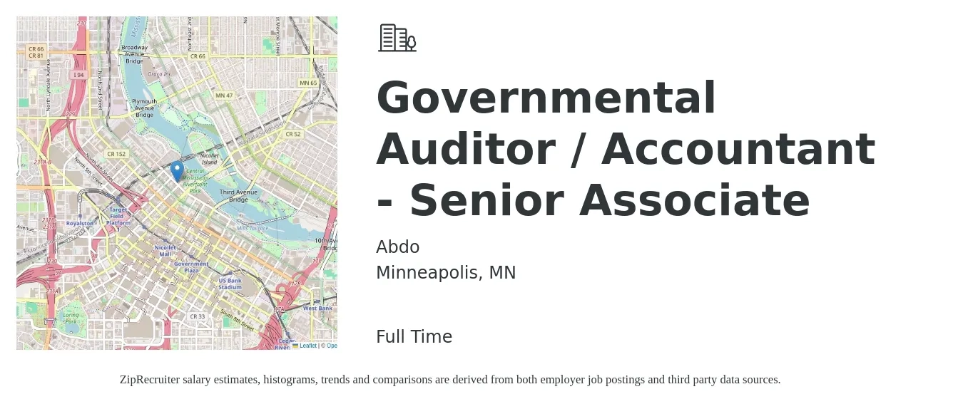 Abdo job posting for a Governmental Auditor / Accountant - Senior Associate in Minneapolis, MN with a salary of $82,900 to $101,800 Yearly with a map of Minneapolis location.