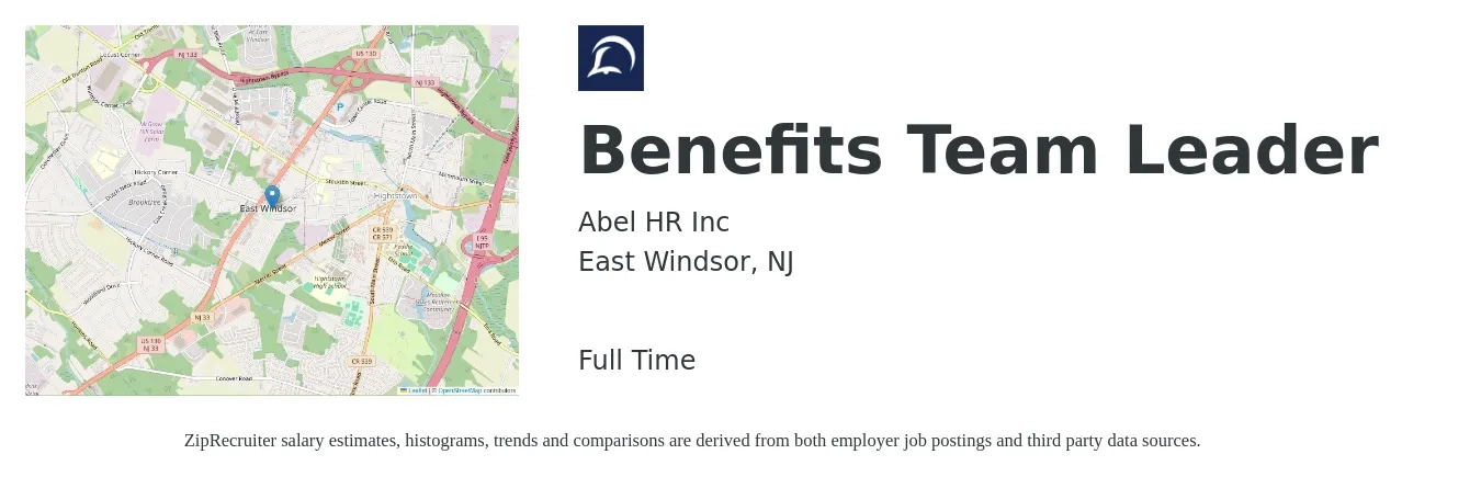 Abel HR Inc job posting for a Benefits Team Leader in East Windsor, NJ with a salary of $16 to $25 Hourly with a map of East Windsor location.