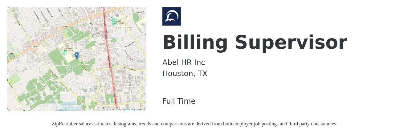Abel HR Inc job posting for a Billing Supervisor in Houston, TX with a salary of $49,700 to $70,700 Yearly with a map of Houston location.