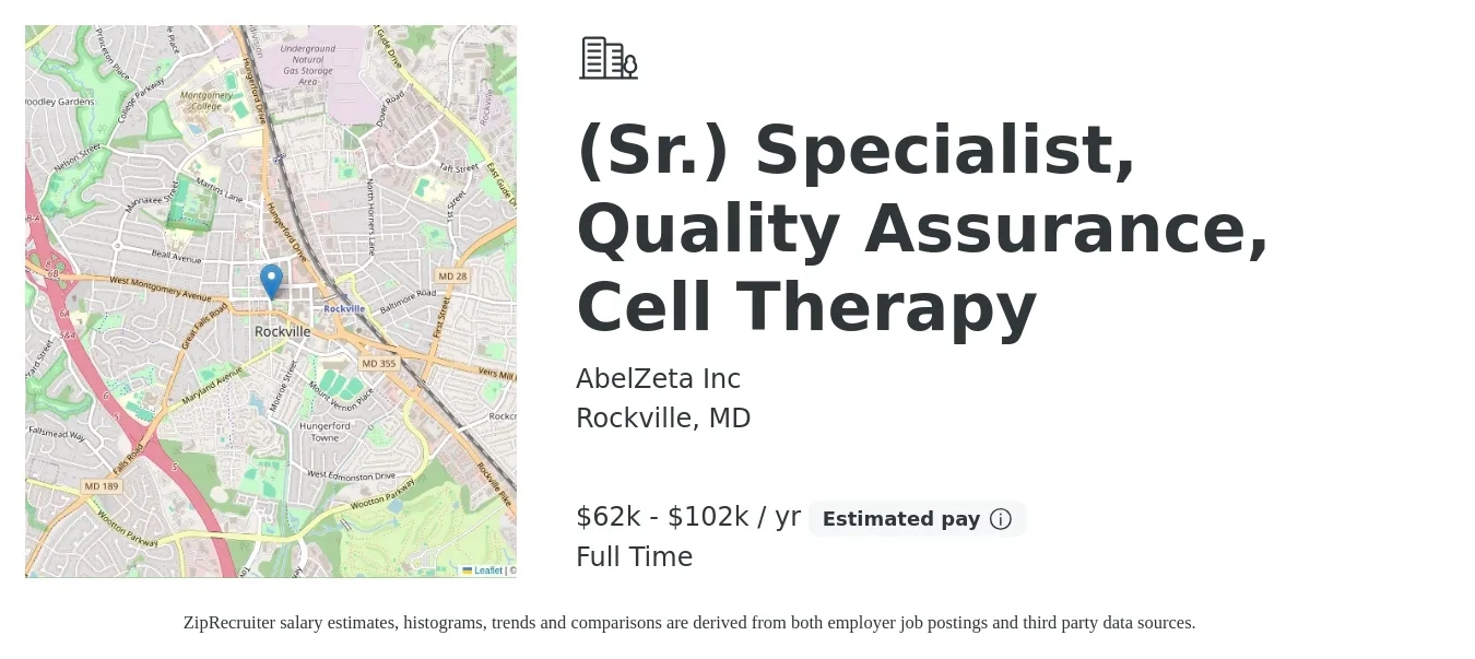 AbelZeta Inc job posting for a (Sr.) Specialist, Quality Assurance, Cell Therapy in Rockville, MD with a salary of $62,000 to $102,900 Yearly with a map of Rockville location.