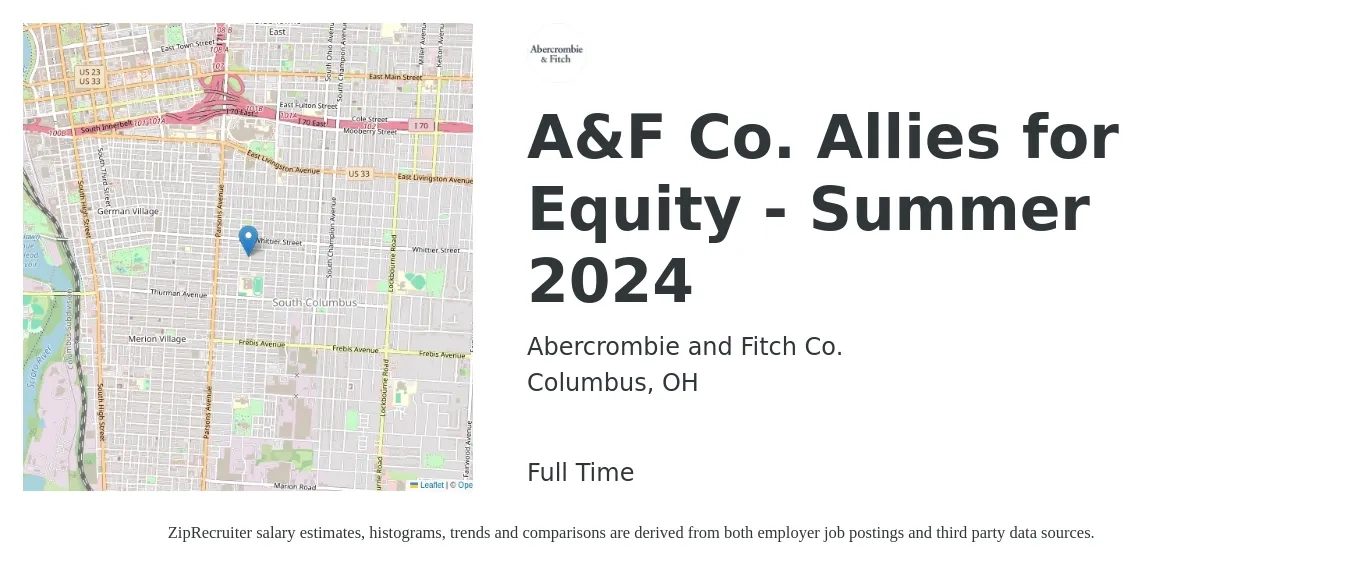 Abercrombie and Fitch Co. job posting for a A&F Co. Allies for Equity - Summer 2024 in Columbus, OH with a salary of $16 to $22 Hourly with a map of Columbus location.
