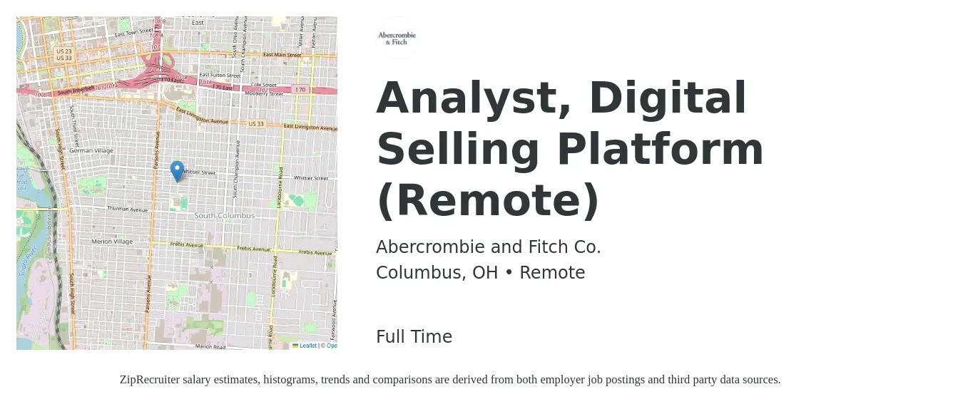 Abercrombie and Fitch Co. job posting for a Analyst, Digital Selling Platform (Remote) in Columbus, OH with a salary of $95,100 to $112,500 Yearly with a map of Columbus location.
