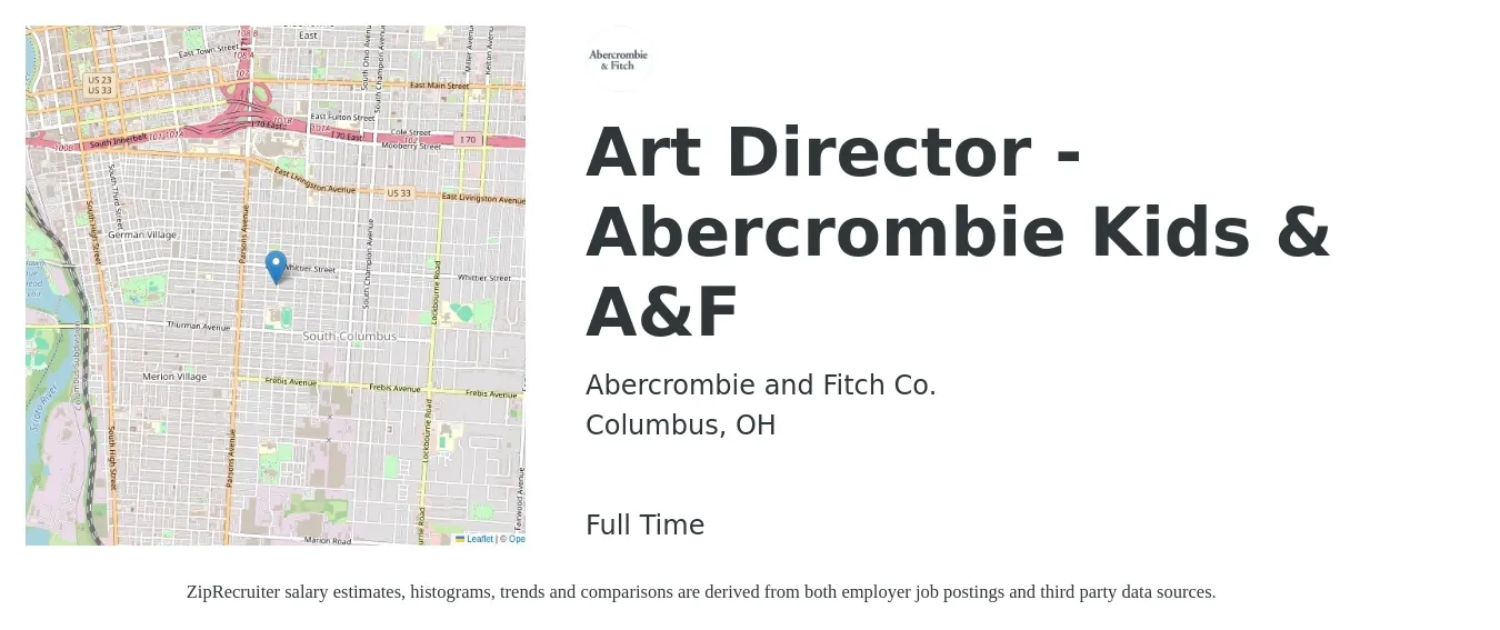 Abercrombie and Fitch Co. job posting for a Art Director - Abercrombie Kids & A&F in Columbus, OH with a salary of $14 to $39 Hourly with a map of Columbus location.
