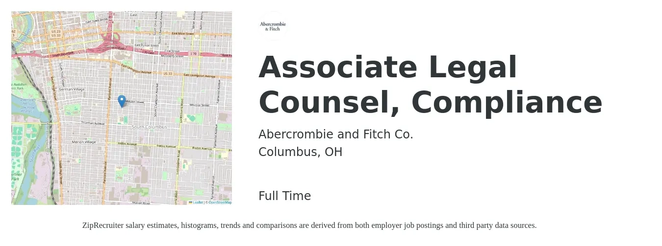 Abercrombie and Fitch Co. job posting for a Associate Legal Counsel, Compliance in Columbus, OH with a salary of $103,800 to $183,500 Yearly with a map of Columbus location.