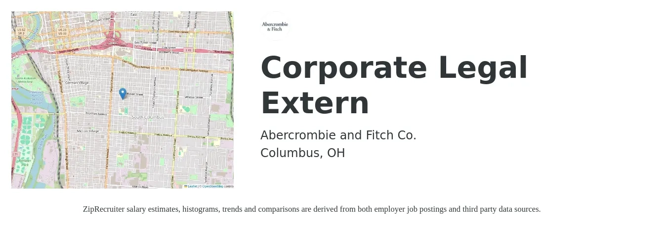 Abercrombie and Fitch Co. job posting for a Corporate Legal Extern in Columbus, OH with a salary of $15 to $20 Hourly with a map of Columbus location.