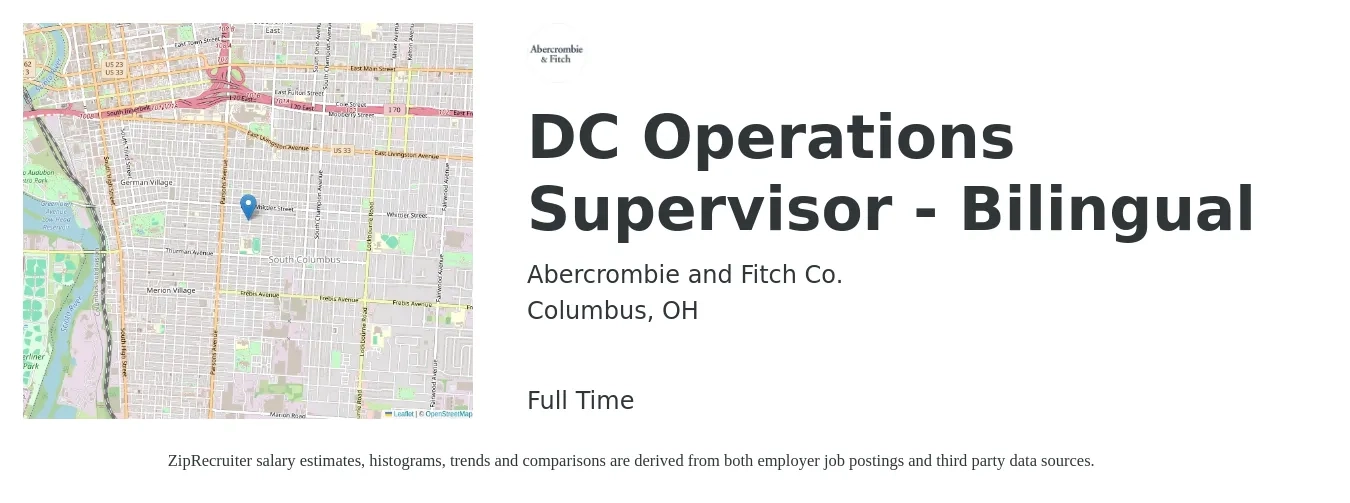 Abercrombie and Fitch Co. job posting for a DC Operations Supervisor - Bilingual in Columbus, OH with a salary of $39,600 to $74,900 Yearly with a map of Columbus location.