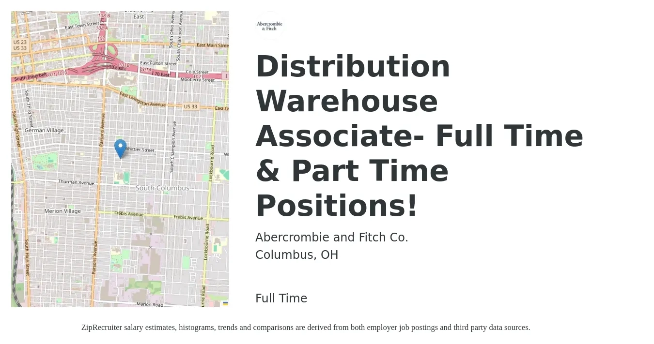 Abercrombie and Fitch Co. job posting for a Distribution Warehouse Associate- Full Time & Part Time Positions! in Columbus, OH with a salary of $16 to $18 Hourly with a map of Columbus location.