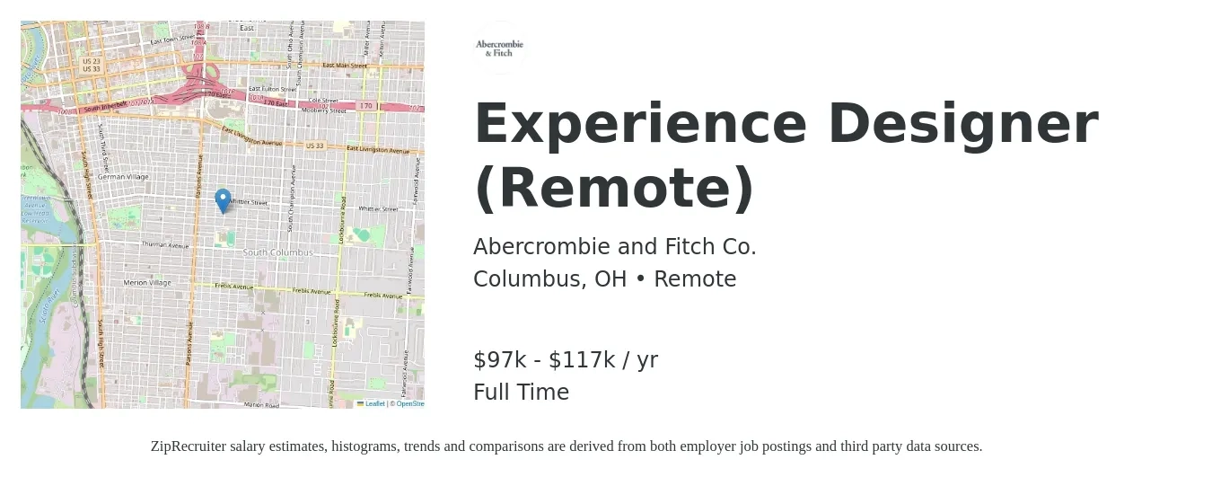 Abercrombie and Fitch Co. job posting for a Experience Designer (Remote) in Columbus, OH with a salary of $97,000 to $117,000 Yearly with a map of Columbus location.