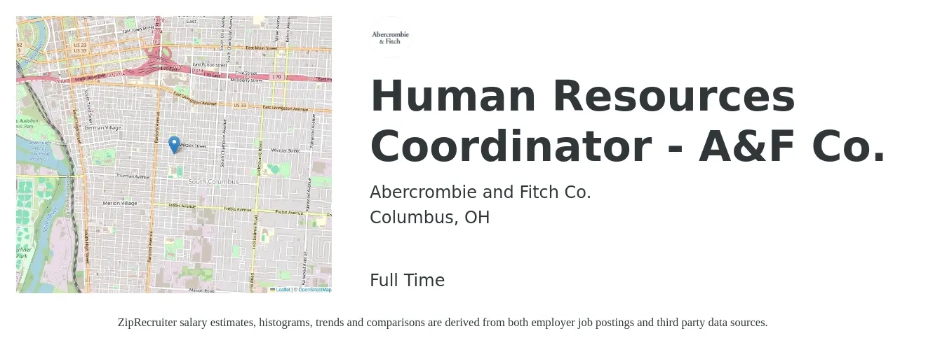 Abercrombie and Fitch Co. job posting for a Human Resources Coordinator - A&F Co. in Columbus, OH with a salary of $26 to $34 Hourly with a map of Columbus location.