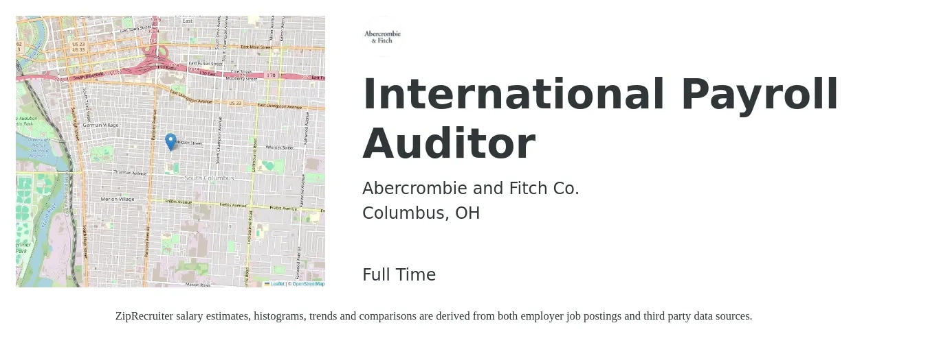 Abercrombie and Fitch Co. job posting for a International Payroll Auditor in Columbus, OH with a salary of $47,800 to $59,900 Yearly with a map of Columbus location.