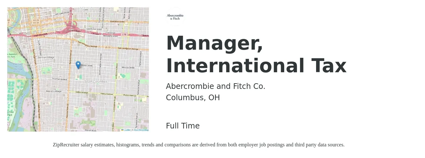 Abercrombie and Fitch Co. job posting for a Manager, International Tax in Columbus, OH with a salary of $120,700 to $152,600 Yearly with a map of Columbus location.