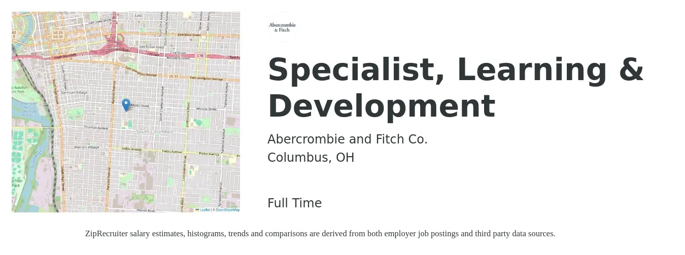 Abercrombie and Fitch Co. job posting for a Specialist, Learning & Development in Columbus, OH with a salary of $26 to $39 Hourly with a map of Columbus location.