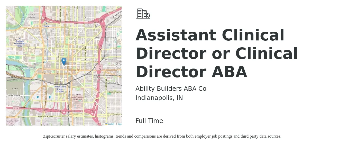 Ability Builders ABA Co job posting for a Assistant Clinical Director or Clinical Director ABA in Indianapolis, IN with a salary of $66,000 to $93,700 Yearly with a map of Indianapolis location.