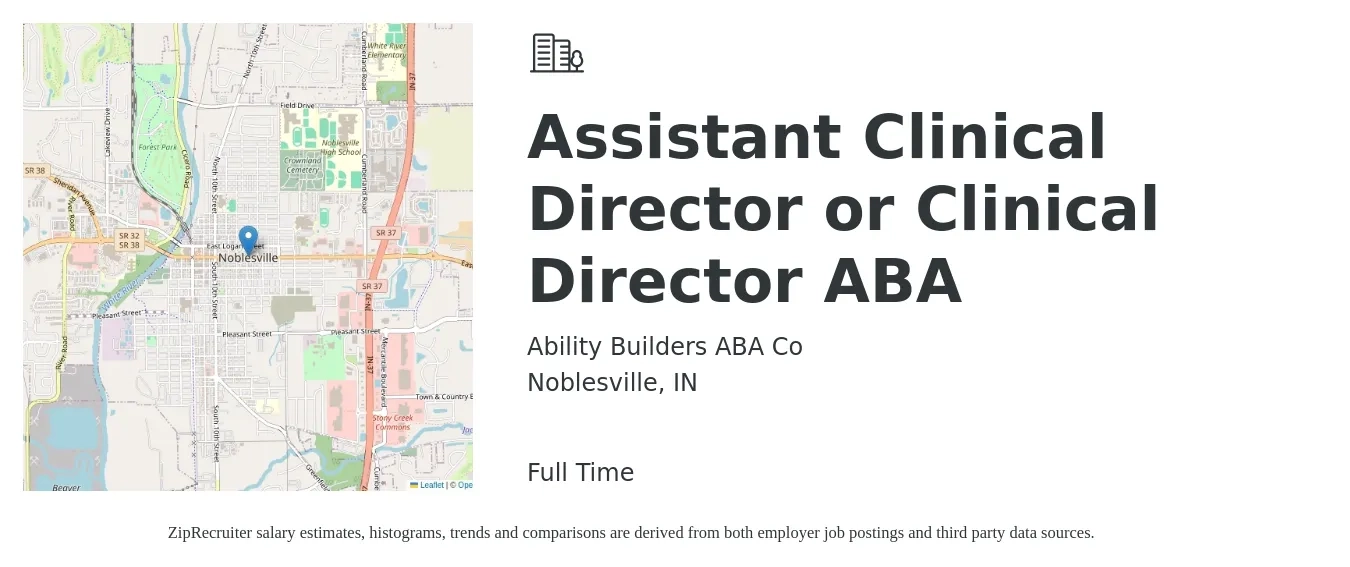 Ability Builders ABA Co job posting for a Assistant Clinical Director or Clinical Director ABA in Noblesville, IN with a salary of $64,800 to $92,000 Yearly with a map of Noblesville location.