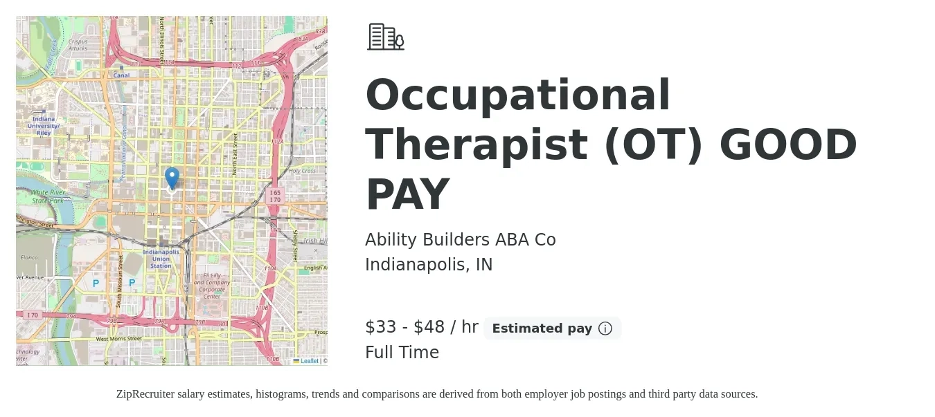Ability Builders ABA Co job posting for a Occupational Therapist (OT) GOOD PAY in Indianapolis, IN with a salary of $35 to $50 Hourly with a map of Indianapolis location.