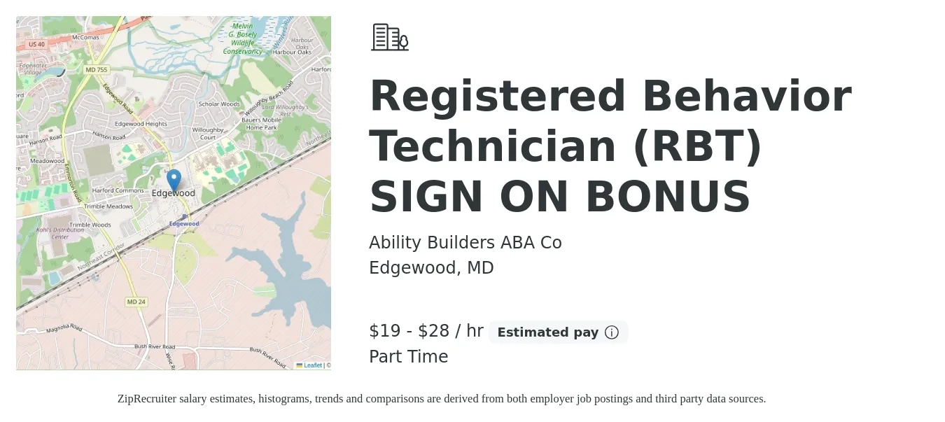 Ability Builders ABA Co job posting for a Registered Behavior Technician (RBT) SIGN ON BONUS in Edgewood, MD with a salary of $20 to $30 Hourly with a map of Edgewood location.