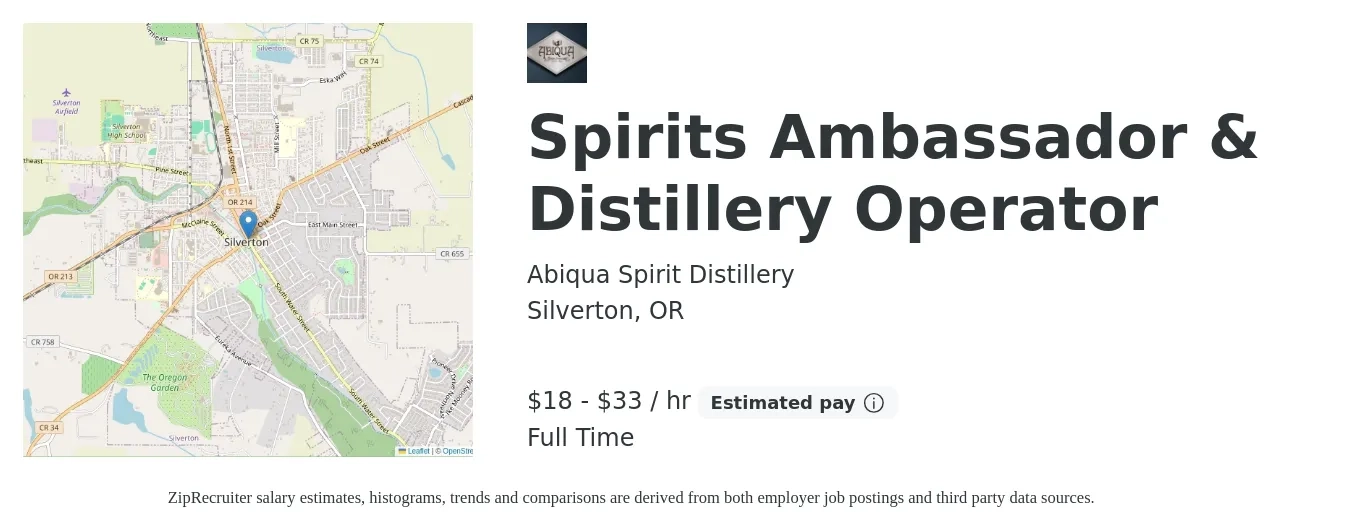 Abiqua Spirit Distillery job posting for a Spirits Ambassador & Distillery Operator in Silverton, OR with a salary of $19 to $35 Hourly with a map of Silverton location.