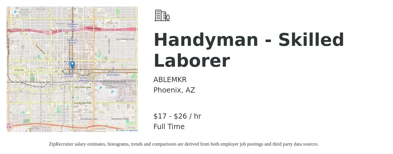 ABLEMKR job posting for a Handyman - Skilled Laborer in Phoenix, AZ with a salary of $18 to $28 Hourly with a map of Phoenix location.