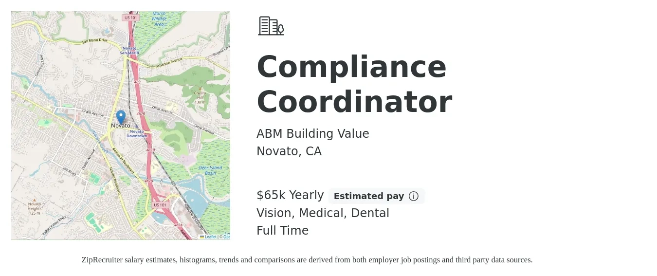 ABM Building Value job posting for a Compliance Coordinator in Novato, CA with a salary of $65,000 Yearly and benefits including medical, vision, and dental with a map of Novato location.