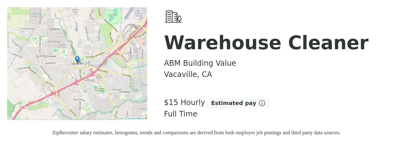 ABM Building Value job posting for a Warehouse Cleaner in Vacaville, CA with a salary of $16 to $17 Hourly with a map of Vacaville location.