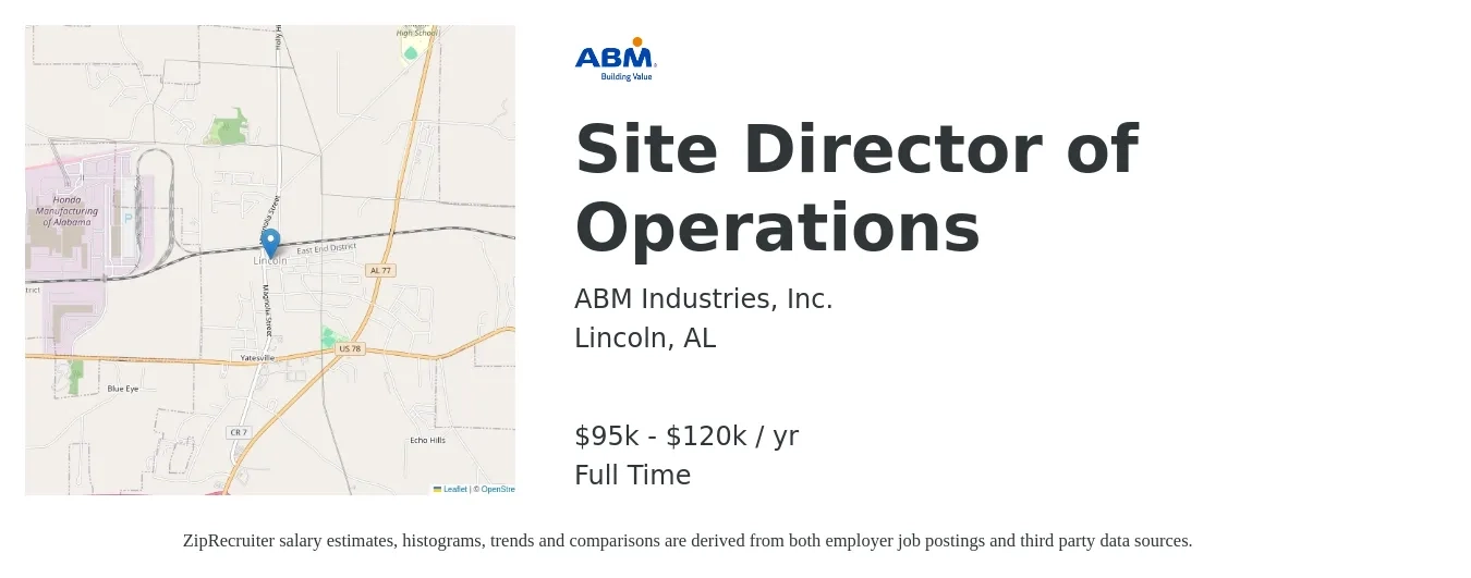 ABM Industries, Inc. job posting for a Site Director of Operations in Lincoln, AL with a salary of $95,000 to $120,000 Yearly with a map of Lincoln location.
