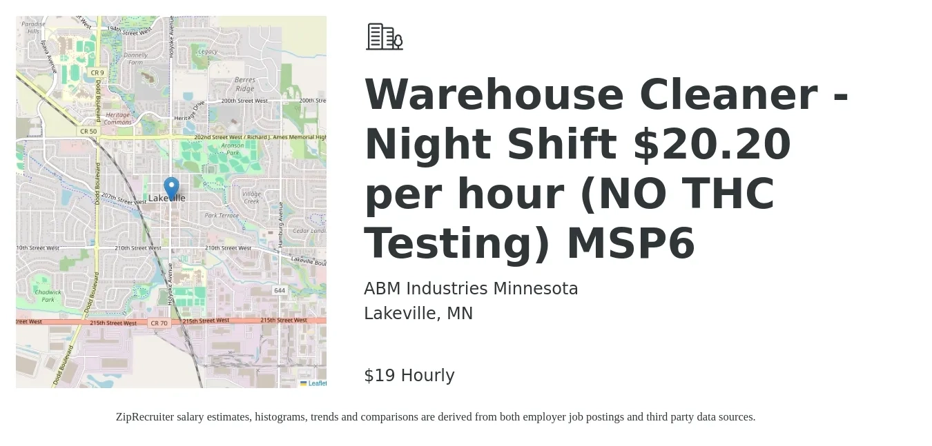 ABM Industries Minnesota job posting for a Warehouse Cleaner - Night Shift $20.20 per hour (NO THC Testing) MSP6 in Lakeville, MN with a salary of $20 Hourly with a map of Lakeville location.